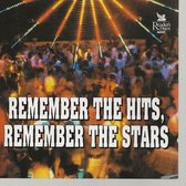 REMEMBER THE HITS REMEMBER THE STARS