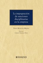 Monografía 1516 - La impugnación de sanciones disciplinarias en la empresa
