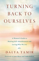Turning Back to Ourselves