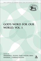 God'S Word For Our World, Vol. 1