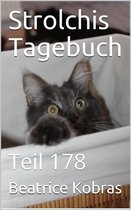 Strolchis Tagebuch 178 - Strolchis Tagebuch - Teil 178