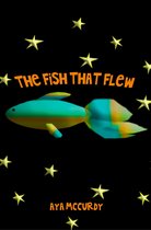 The Fish That Flew