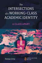 The Intersections of a Working-Class Academic Identity