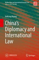 Modern China and International Economic Law- China’s Diplomacy and International Law