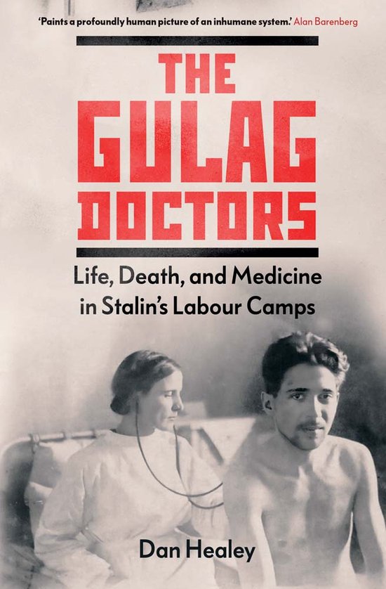 The Gulag Doctors - cover