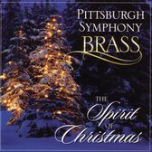 Pittsburgh Symphony Brass - The Spirit Of Christmas (CD)