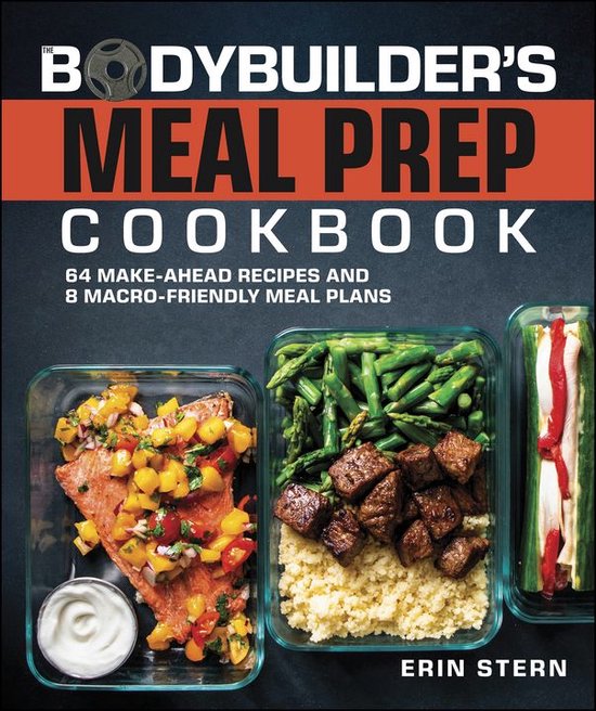 The Bodybuilder's Meal Prep Cookbook - cover