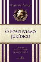 O Positivismo Jurídico - Lições de Filosofia do Direito