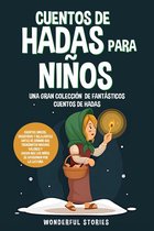 Cuentos de hadas para niños Una gran colección de fantásticos cuentos de hadas. (Vol. 4)