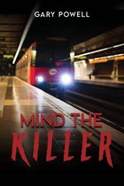 Mind the Killer