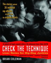 Check The Technique Liner Notes Hip Hop