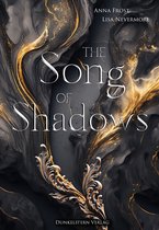 The Symphonie of Light and Shadow - The Song of Shadows