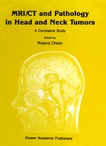 MRI CT and Pathology in Head and Neck Tumors