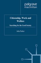 Citizenship Work and Welfare