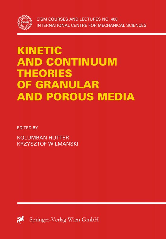 Kinetic and Continuum Theories of Granular and Porous Media - cover
