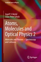 Atoms Molecules and Optical Physics 2