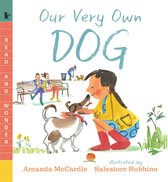 Read and Wonder- Our Very Own Dog: Taking Care of Your First Pet