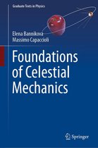 Graduate Texts in Physics - Foundations of Celestial Mechanics