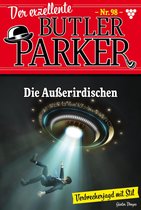Der exzellente Butler Parker 98 - Die Außeriridischen