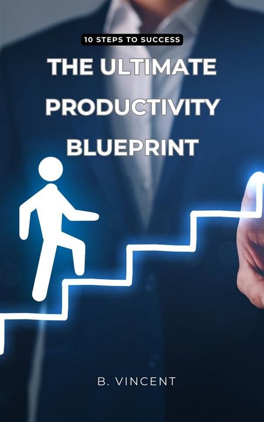 The Ultimate Productivity Blueprint - cover