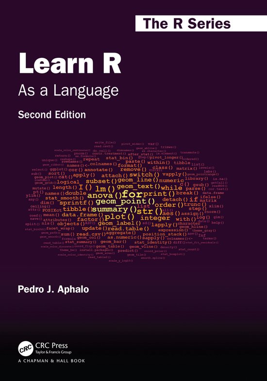 Chapman & Hall/CRC The R Series- Learn R | 9781032516998 | Pedro J ...