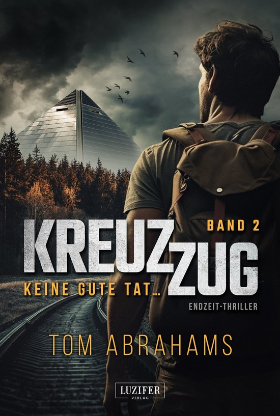 KREUZZUG 2 - KREUZZUG 2: KEINE GUTE TAT ... - cover