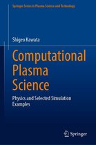Springer Series in Plasma Science and Technology - Computational Plasma Science