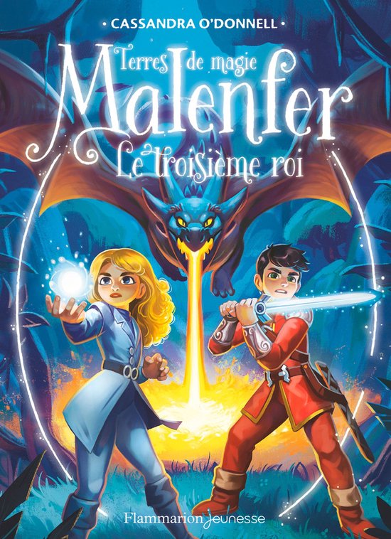 Malenfer - Terres de magie 8 - Malenfer - Terres de magie (Tome 8) - Le troisième roi