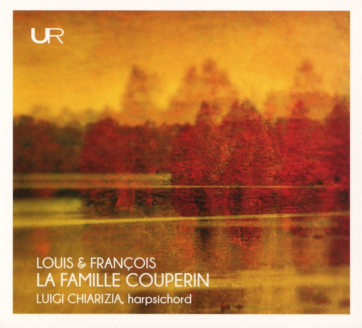 Luigi Chiarizia - Louis & François: La Famille Couperin (CD)