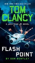 A Jack Ryan Jr. Novel- Tom Clancy Flash Point