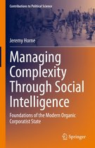 Contributions to Political Science - Managing Complexity Through Social Intelligence