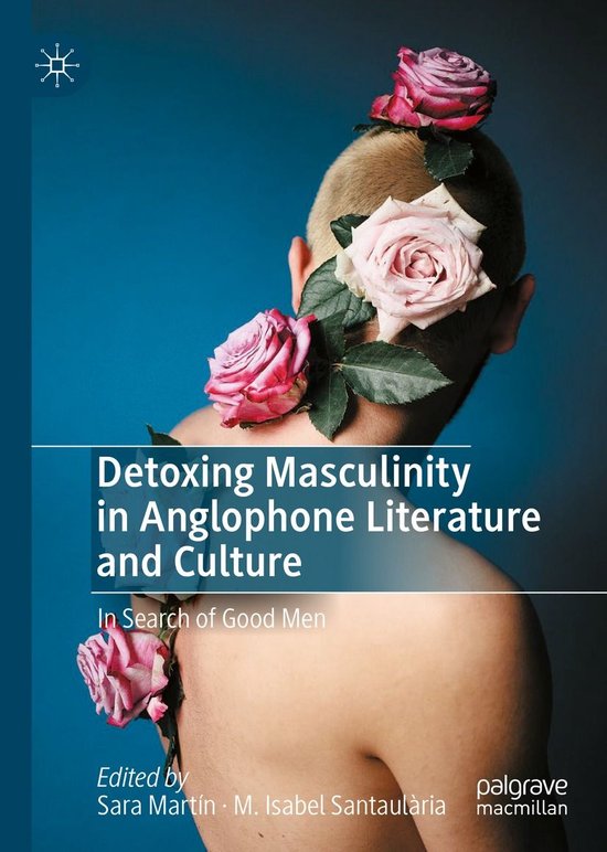 Literature, Cultural and Media Studies (R0) - Detoxing Mascu ... - cover