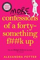 Confessions2- More Confessions of a Forty-Something F**k Up
