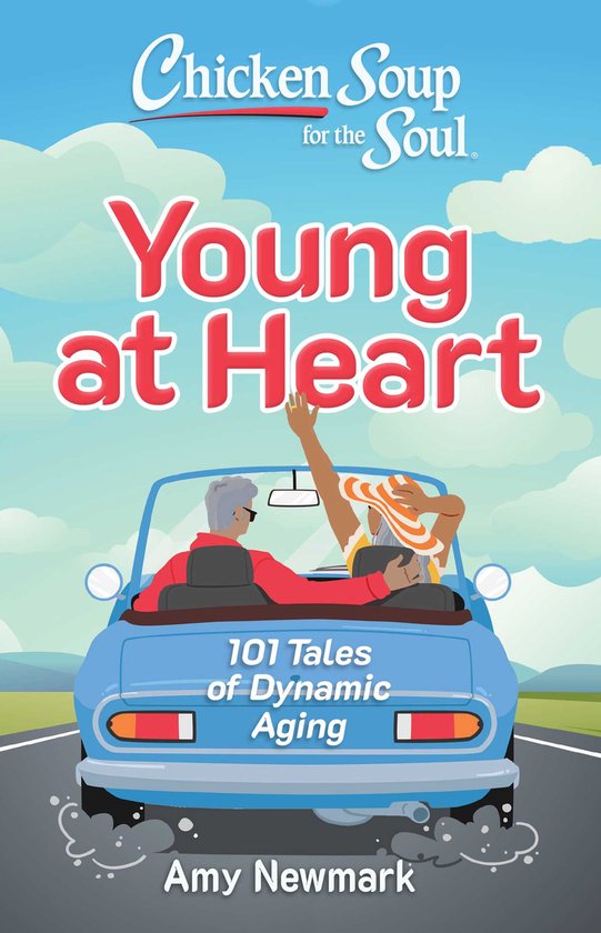 Chicken Soup for the Soul: Young at Heart - cover