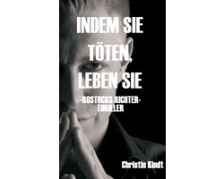 TOD IN ROSTOCK 2 - INDEM SIE TÖTEN, LEBEN SIE