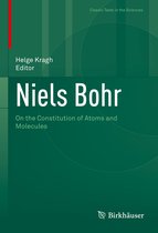 Classic Texts in the Sciences- Niels Bohr