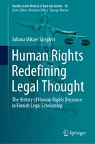 Studies in the History of Law and Justice- Human Rights Redefining Legal Thought