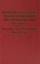 Management Accounting Organizational Theory and Capital Budgeting 3Surveys