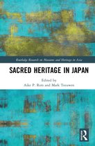 Routledge Research on Museums and Heritage in Asia- Sacred Heritage in Japan