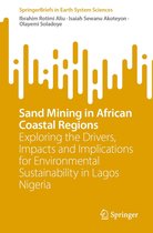 SpringerBriefs in Earth System Sciences - Sand Mining in African Coastal Regions