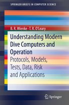 SpringerBriefs in Computer Science - Understanding Modern Dive Computers and Operation