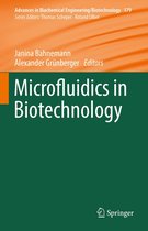 Advances in Biochemical Engineering/Biotechnology 179 - Microfluidics in Biotechnology