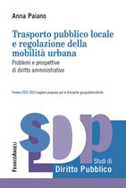 Trasporto pubblico locale e regolazione della mobilità urbana