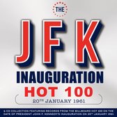 The JFK Inauguration Hot 100