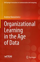 EAI/Springer Innovations in Communication and Computing - Organizational Learning in the Age of Data