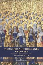 Cistercian Studies Series 289 - Thousands and Thousands of Lovers