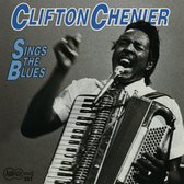 Clifton Chenier - Sings The Blues (CD)
