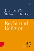 Jahrbuch für Biblische Theologie- Recht und Religion