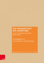 Archiv jüdischer Geschichte und Kultur / Archive of Jewish History and Culture- Zur Wissenschaft des Judentums