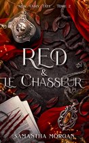 New Fairy Tale 2 - RED & le Chasseur - New Fairy Tale Tome 2